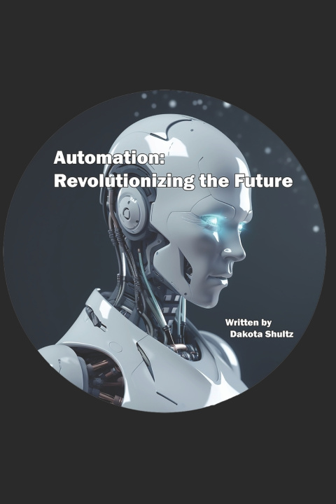 Kniha Automation Dakota Shultz