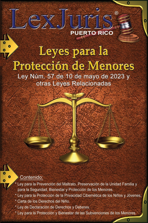 Libro Leyes para la Protección de Menores. LexJuris de Puerto Rico