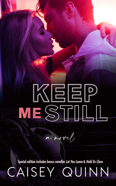 Kniha Keep Me Still Caisey Quinn