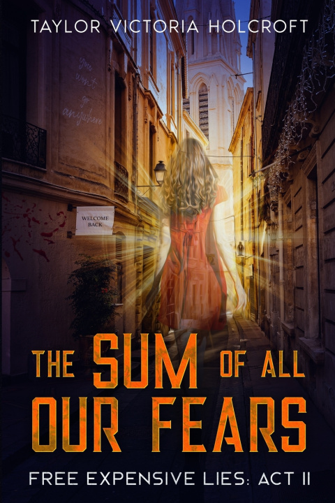 Kniha The Sum of All Our Fears Taylor Victoria Holcroft