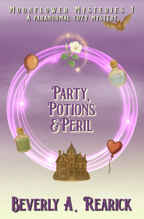 Knjiga Party, Potions & Peril Beverly A. Rearick