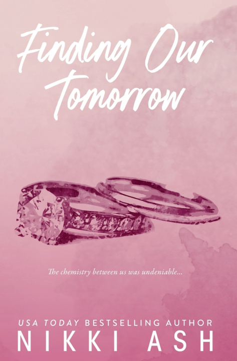 Kniha Finding Our Tomorrow Nikki Ash