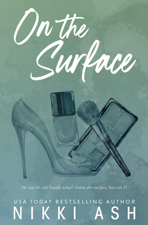 Kniha On the Surface Nikki Ash