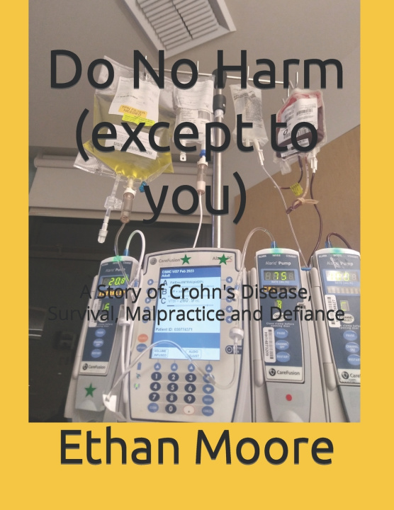 Boek Do No Harm (except to you) Ethan Joseph Moore