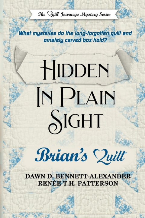 Kniha Hidden In Plain Sight Renée T. H. Patterson