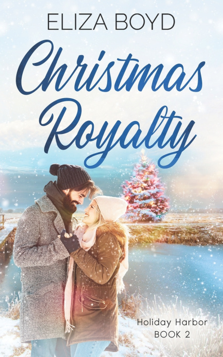 Kniha Christmas Royalty Eliza Boyd