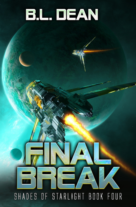 Kniha Final Break B.L. Dean