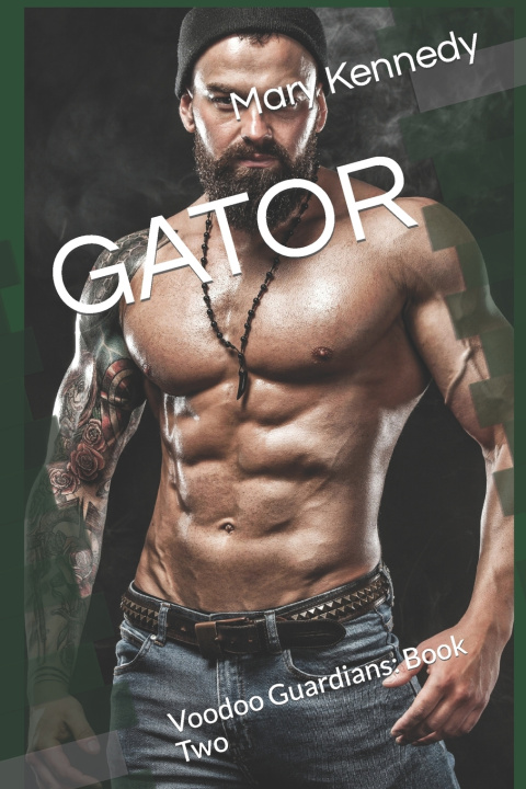 Kniha GATOR Mary Kennedy