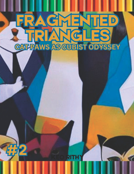 Kniha Fragmented Triangles Keo Rithy