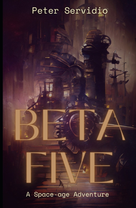Knjiga Beta Five Peter Servidio