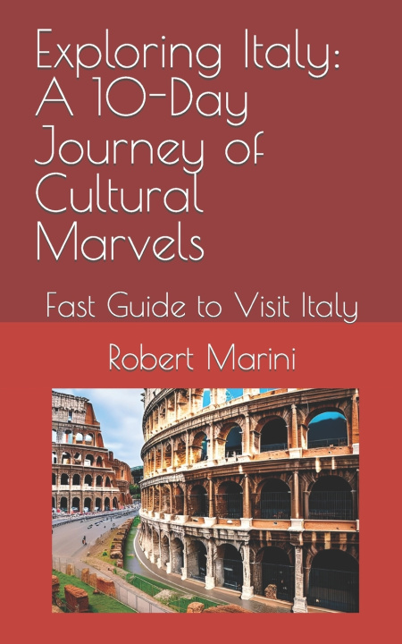 Knjiga Exploring Italy Robert Marini
