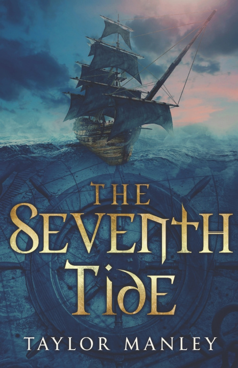 Kniha The Seventh Tide Taylor Manley