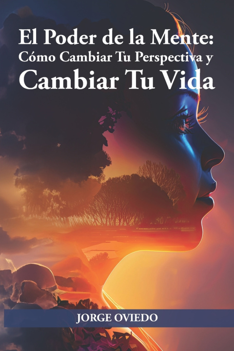 Kniha El poder de la mente Jorge Oviedo