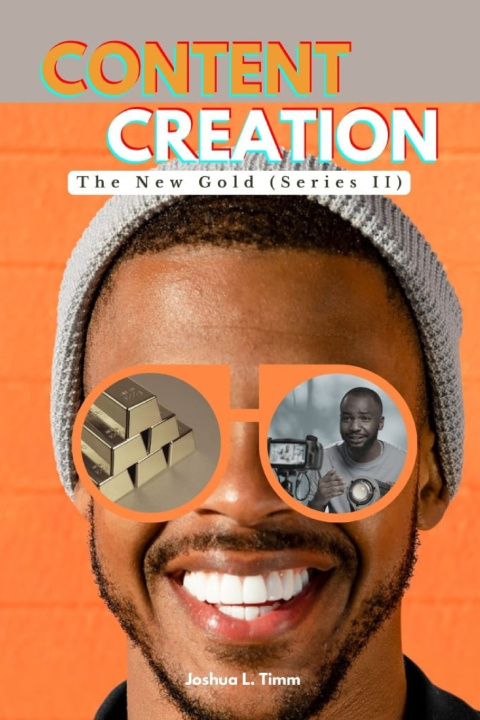 Kniha CONTENT CREATION Joshua L. Timm