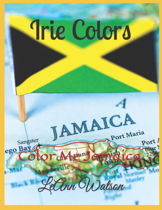 Knjiga Irie Colors LeAnn Watson