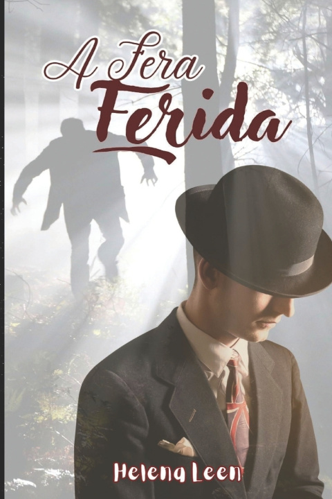 Knjiga A fera ferida Helena Leen