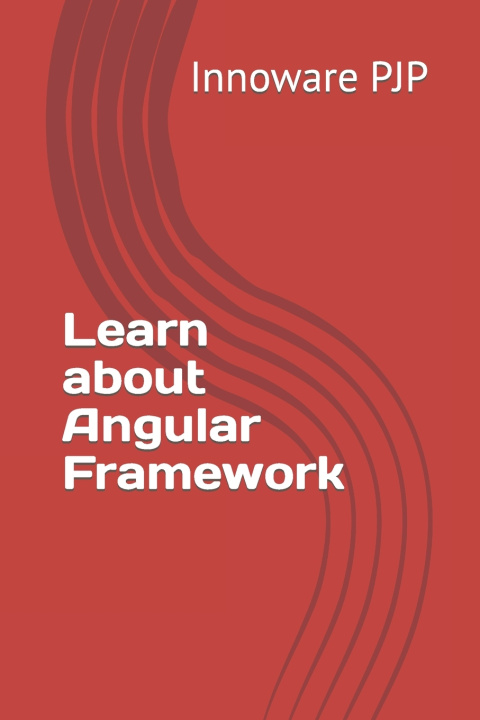 Knjiga Learn about Angular Framework Innoware PJP