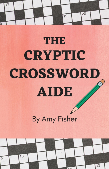 Knjiga Cryptic Crossword Aide Amy Fisher