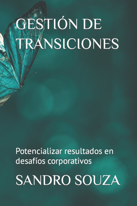 Kniha GESTIÓN DE TRANSICIONES SANDRO SOUZA