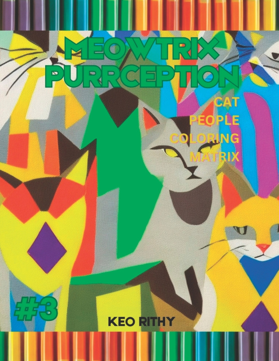 Kniha Meowtrix Purrception Keo Rithy