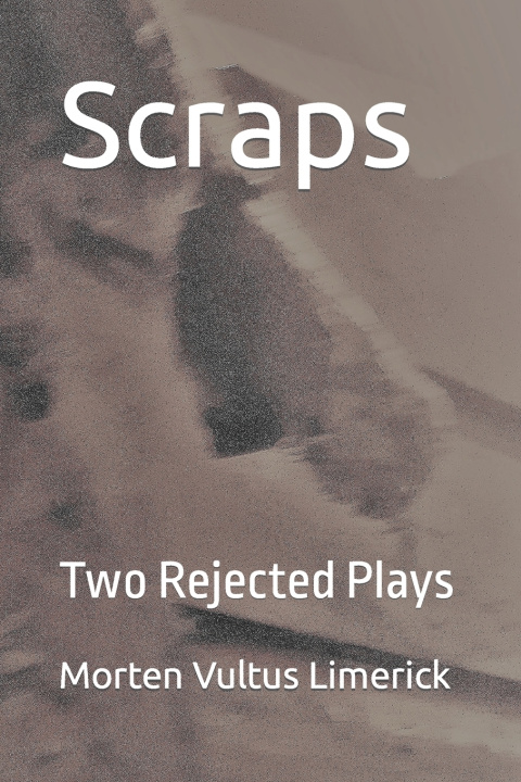Kniha Scraps Morten Vultus Limerick