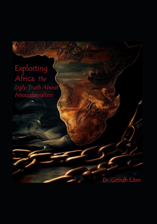 Kniha Exploiting Africa Gethan Eden