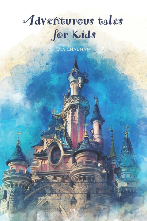 Kniha Adventurous Tales for Kids Dia Chauhan