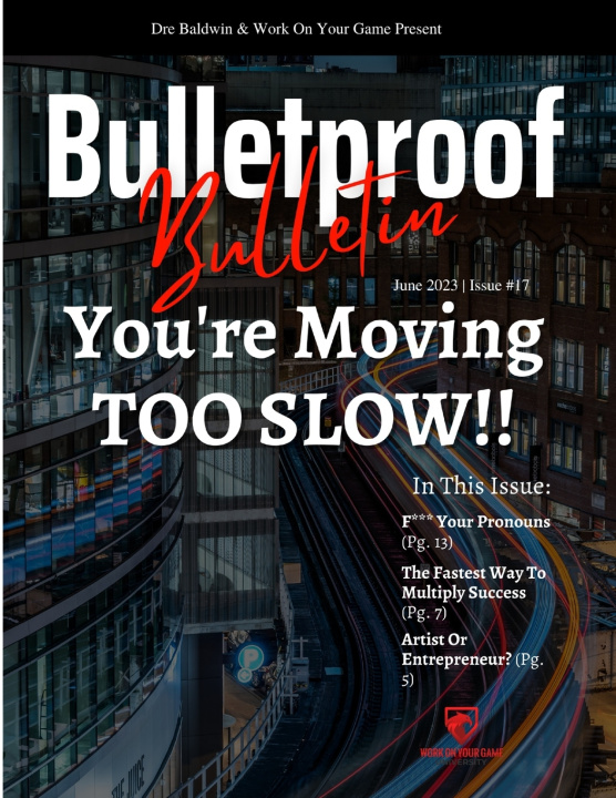 Libro Bulletproof Bulletin Dre Baldwin