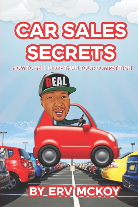 Knjiga CAR SALES SECRETS Erv McKoy
