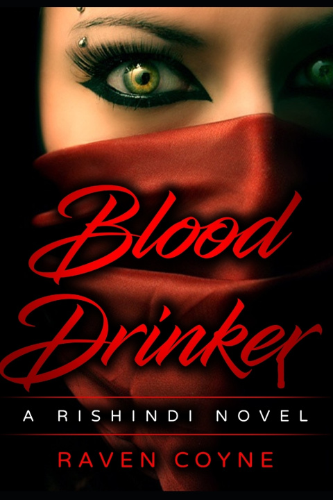 Knjiga Blood Drinker Raven Coyne