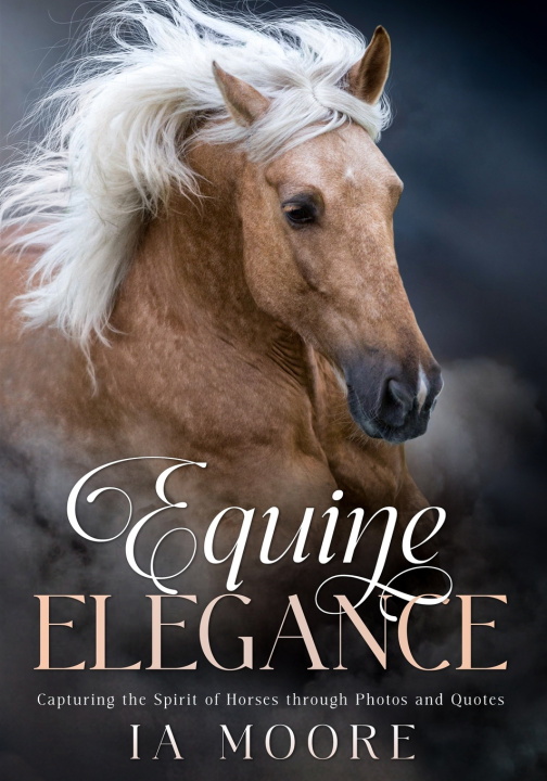 Knjiga Equine Elegance IA Moore