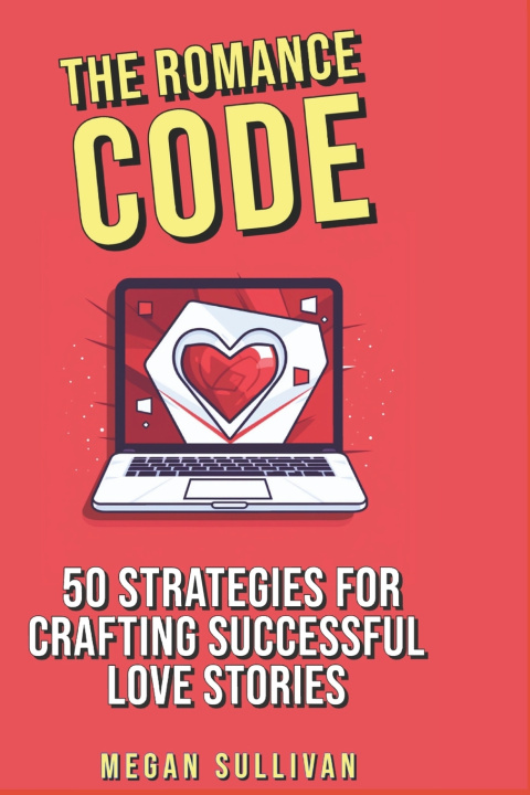Knjiga The Romance Code Megan Sullivan
