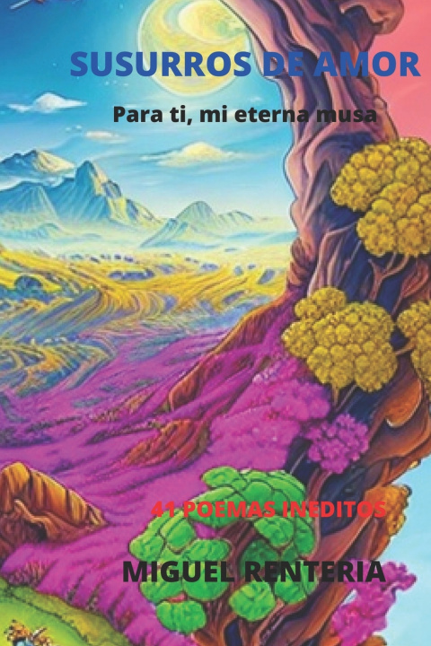 Knjiga Susurros de amor MIGUEL RENTERIA