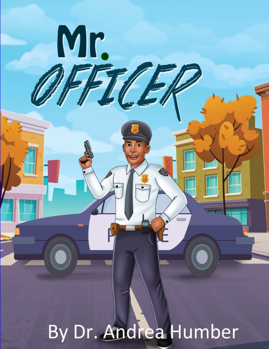 Książka Mr. Officer Andrea Humber
