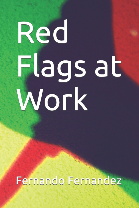 Kniha Red Flags at Work Fernando Fernandez