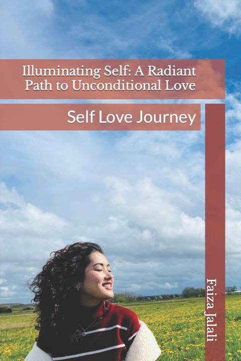 Kniha Illuminating Self Faiza Jalali