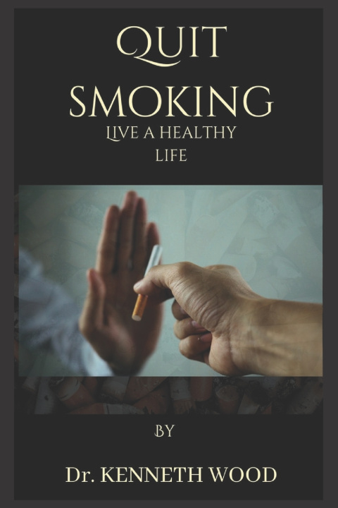 Knjiga Quit smoking Dr. Kenneth Wood
