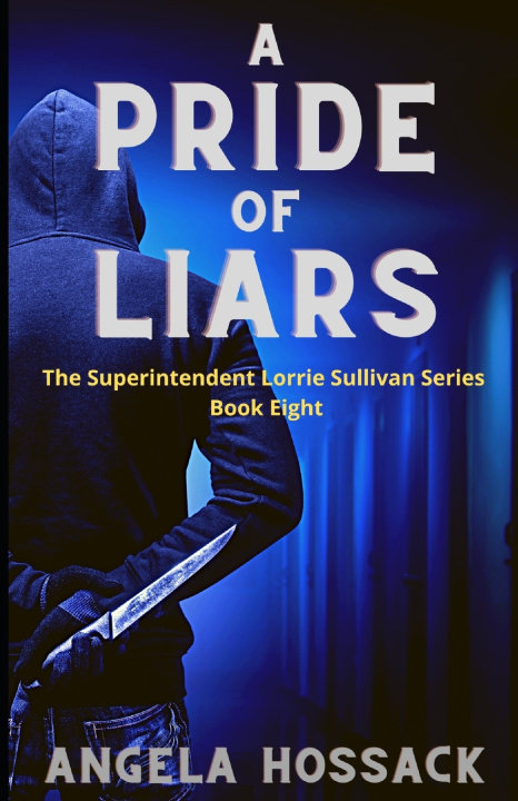 Libro A Pride of Liars Angela Hossack