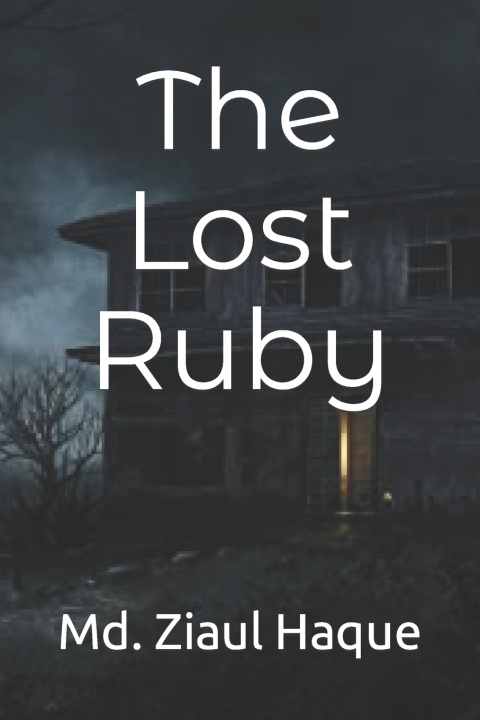 Knjiga The Lost Ruby Md. Ziaul Haque