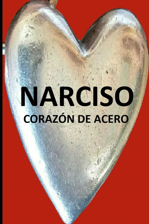 Knjiga NARCISO alexis martinez hijo