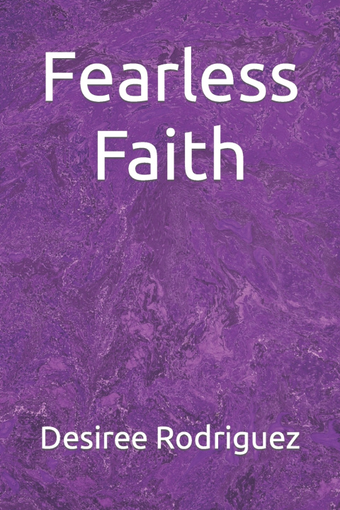 Knjiga Fearless Faith Desiree Rodriguez