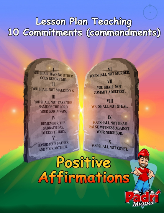 Knjiga Lesson Plan Teaching 10 Commitments (commandments) Michael Eric Nelson