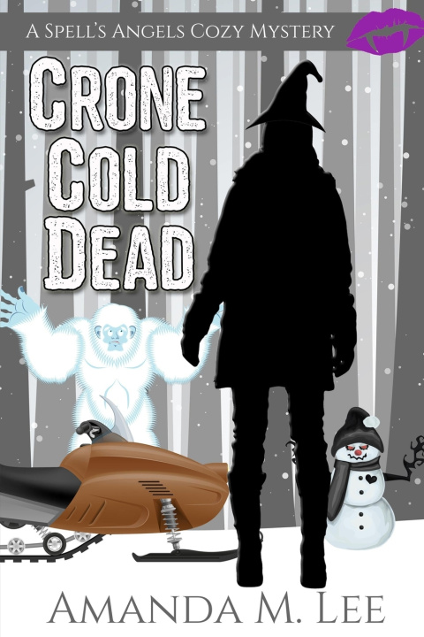 Kniha Crone Cold Dead Amanda M. Lee