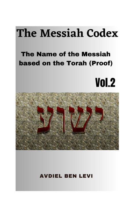 Kniha The Messiah Codex Avdiel Ben Levi