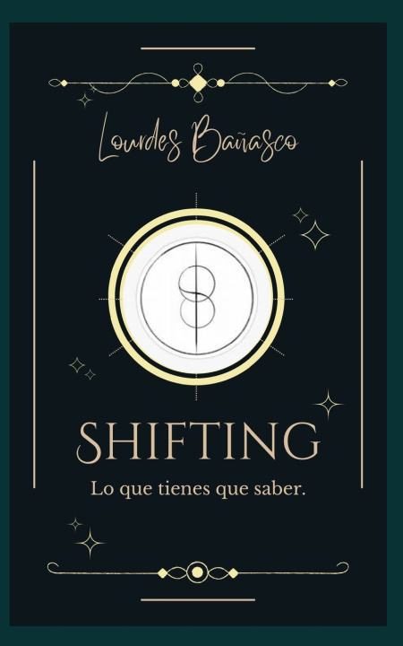 Knjiga SHIFTING Lourdes Bañasco