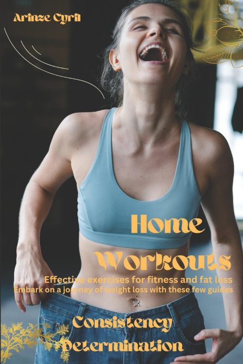 Kniha Home workouts Arinze Cyril Ozioko