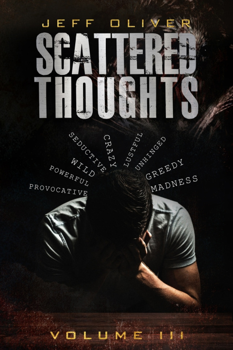 Knjiga Scattered Thoughts Jeff Oliver