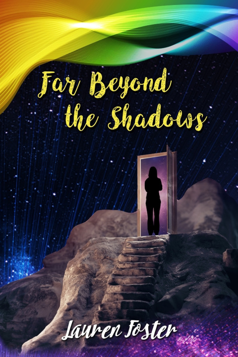 Kniha Far Beyond the Shadows Lauren Foster