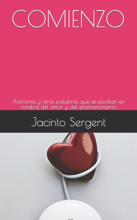 Kniha COMIENZO Jacinto Sergent