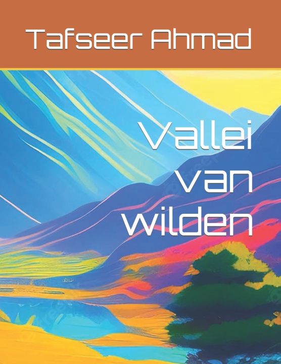 Kniha Vallei van wilden Tafseer Ahmad